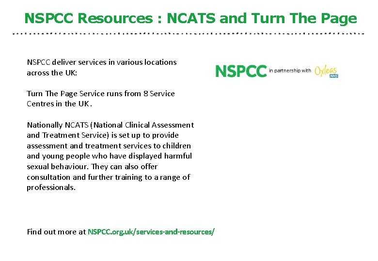 NSPCC Resources : NCATS and Turn The Page NSPCC deliver services in various locations