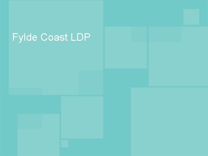 Fylde Coast LDP 