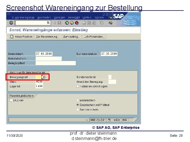 Screenshot Wareneingang zur Bestellung © SAP AG, SAP Enterprise 11/30/2020 prof. dr. dieter steinmann