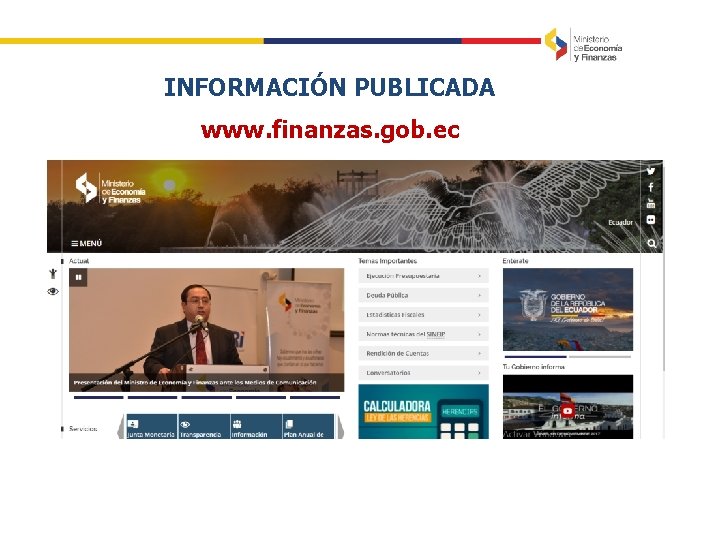 INFORMACIÓN PUBLICADA www. finanzas. gob. ec 