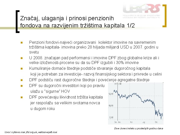 Značaj, ulaganja i prinosi penzionih fondova na razvijenim tržištima kapitala 1/2 n n n