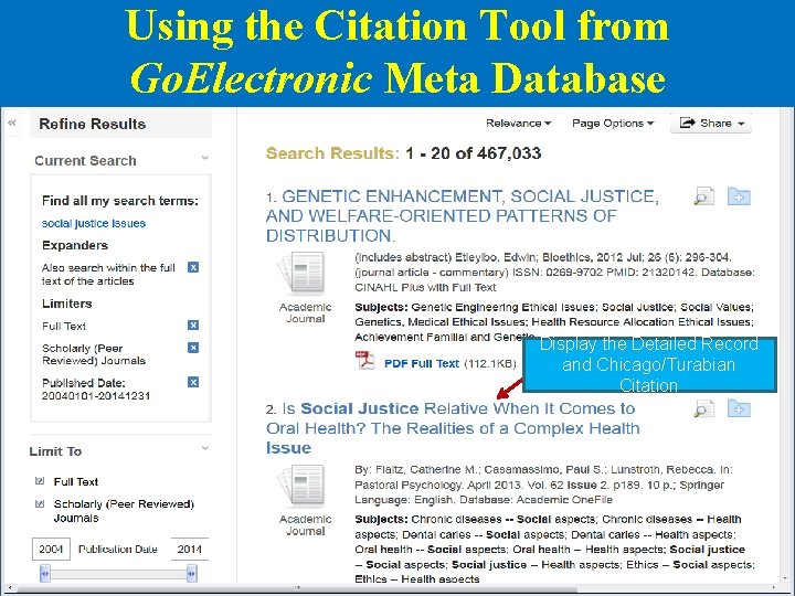 Using the Citation Tool from Go. Electronic Meta Database Display the Detailed Record and