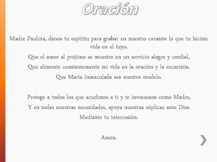 Oración Madre Paulina, danos tu espíritu para grabar en nuestro corazón lo que tu