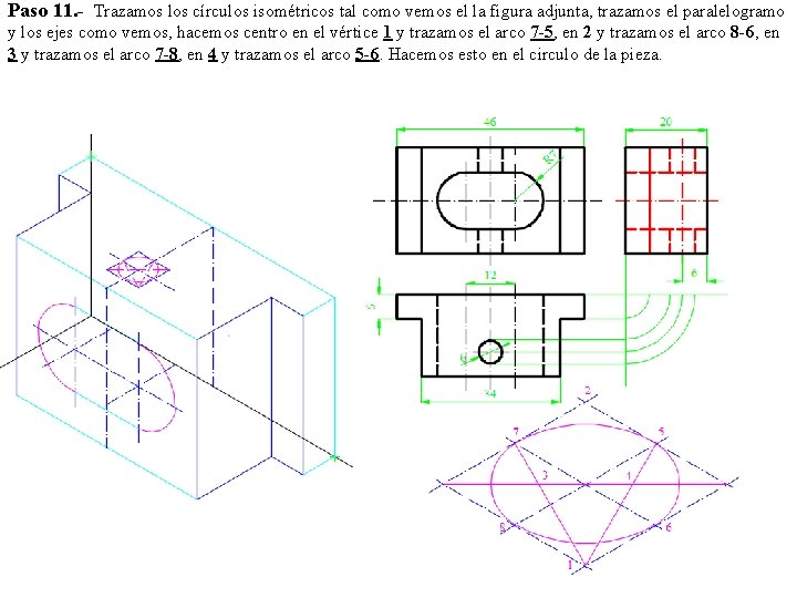 Paso 11. - Trazamos los círculos isométricos tal como vemos el la figura adjunta,