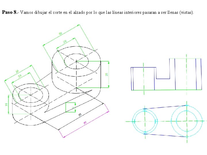 Paso 8. - Vamos dibujar el corte en el alzado por lo que las