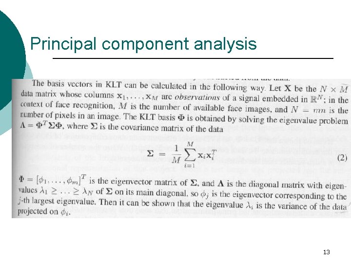 Principal component analysis 13 