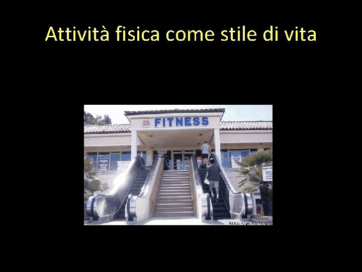 Attività fisica come stile di vita 