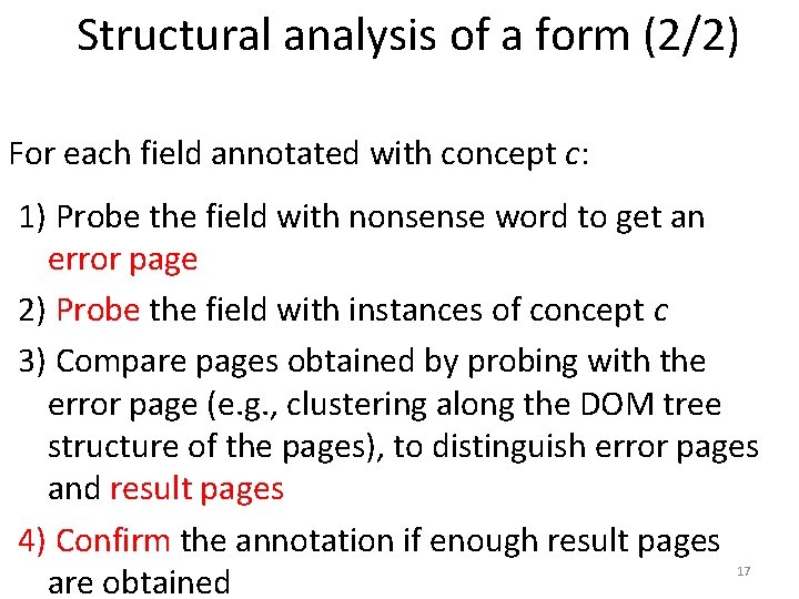 Structural analysis of a form (2/2) For each field annotated with concept c: 1)