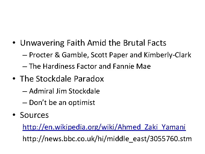  • Unwavering Faith Amid the Brutal Facts – Procter & Gamble, Scott Paper
