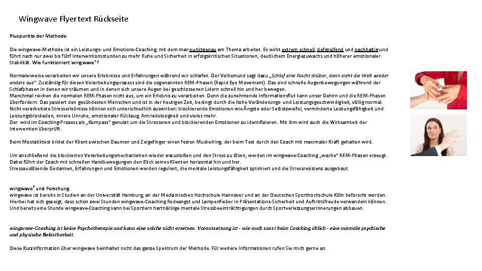 Wingwave Flyertext Rückseite Pluspunkte der Methode Die wingwave-Methode ist ein Leistungs- und Emotions-Coaching, mit