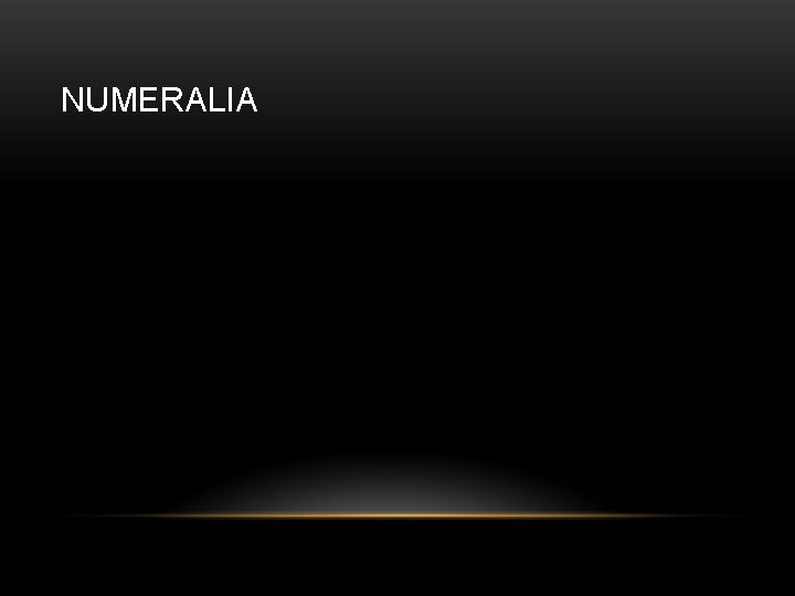 NUMERALIA 