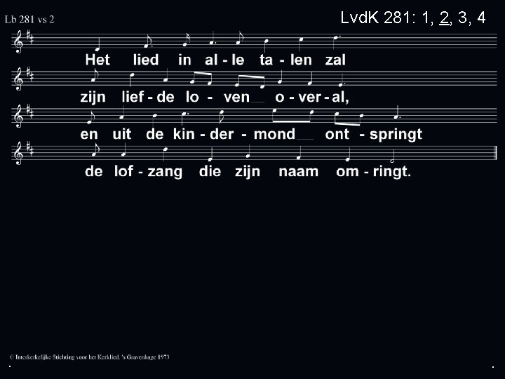 Lvd. K 281: 1, 2, 3, 4 . . . 