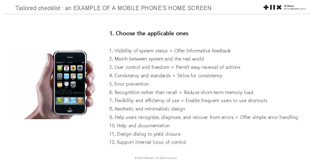 Tailored checklist : an EXAMPLE OF A MOBILE PHONE’S HOME SCREEN 1. Choose the