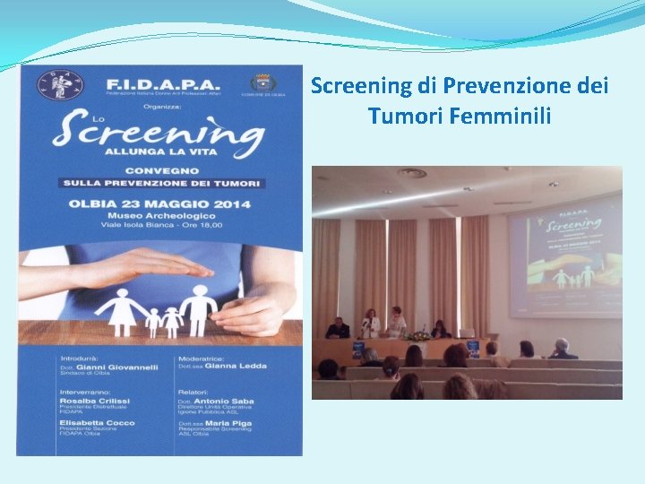 Screening di Prevenzione dei Tumori Femminili 