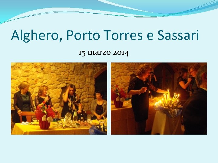 Alghero, Porto Torres e Sassari 15 marzo 2014 