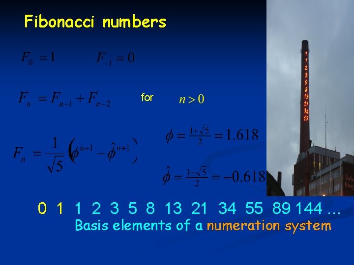 Fibonacci numbers for 0 1 1 2 3 5 8 13 21 34 55