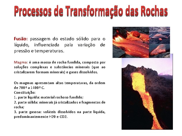 Fusão: passagem do estado sólido para o líquido, influenciada pala variação de pressão e Fusão: passagem do estado sólido para o líquido, influenciada pala variação de pressão e