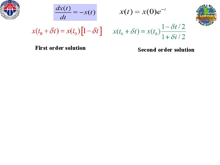 First order solution Second order solution 