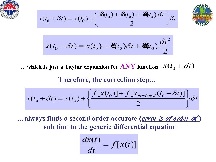 …which is just a Taylor expansion for ANY function Therefore, the correction step… …always