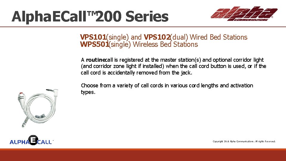 Alpha. ECall™ 200 Series VPS 101 (single) and VPS 102 (dual) Wired Bed Stations