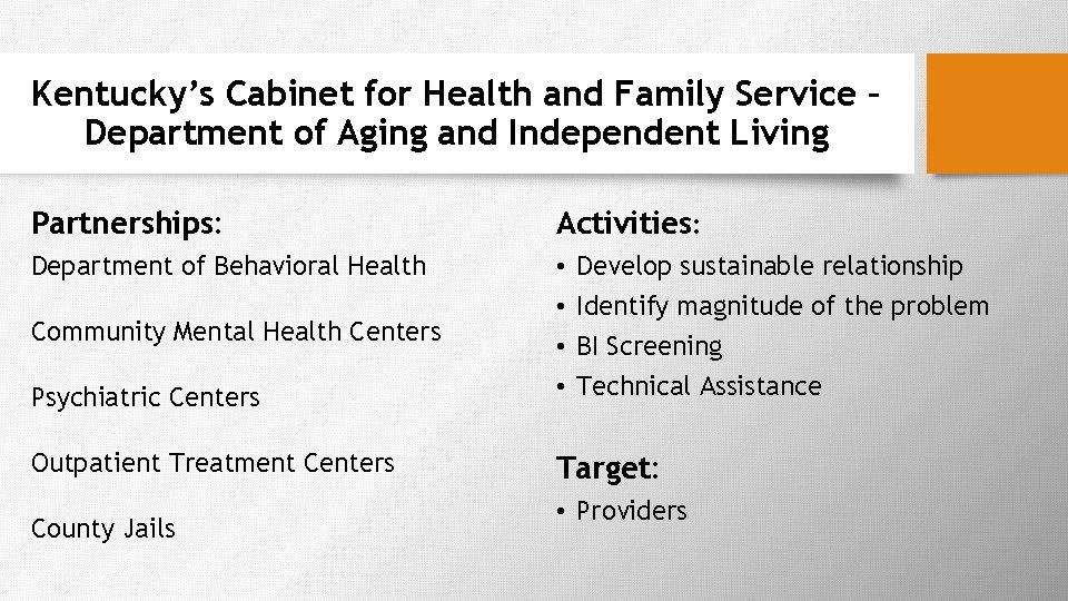 Kentucky’s Cabinet for Health and Family Service – Department of Aging and Independent Living