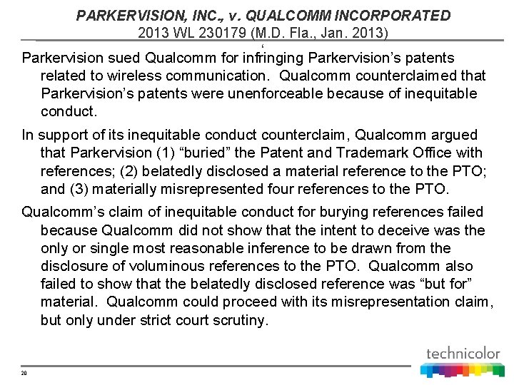 PARKERVISION, INC. , v. QUALCOMM INCORPORATED 2013 WL 230179 (M. D. Fla. , Jan.
