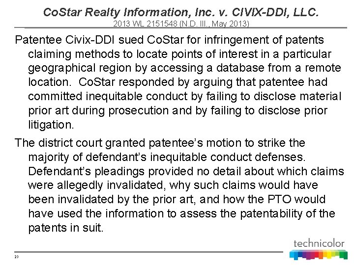 Co. Star Realty Information, Inc. v. CIVIX-DDI, LLC. 2013 WL 2151548 (N. D. Ill.