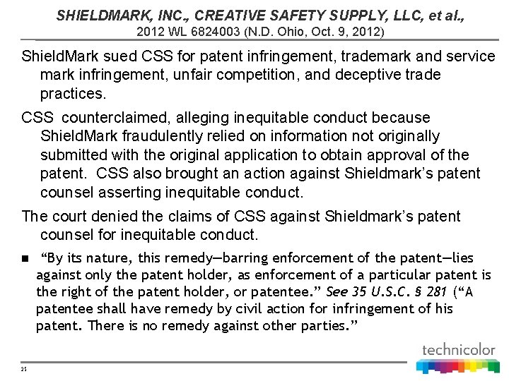 SHIELDMARK, INC. , CREATIVE SAFETY SUPPLY, LLC, et al. , 2012 WL 6824003 (N.