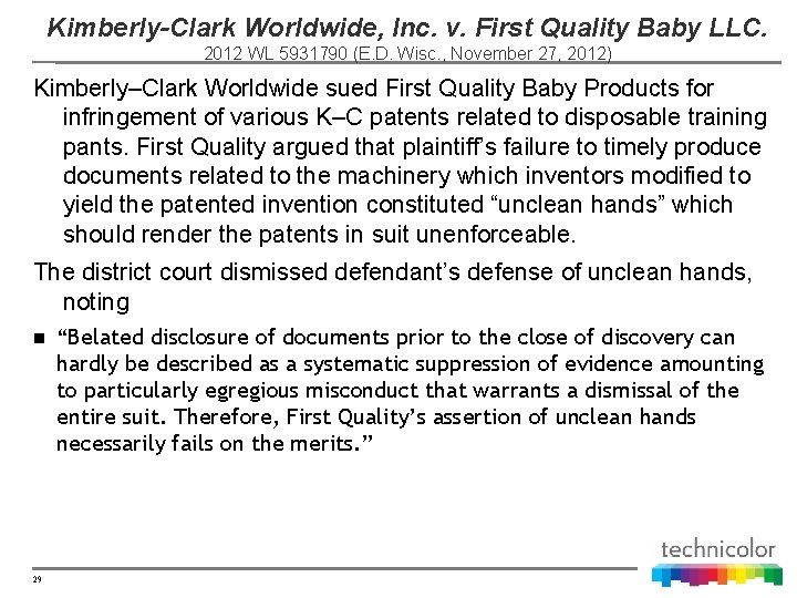 Kimberly-Clark Worldwide, Inc. v. First Quality Baby LLC. 2012 WL 5931790 (E. D. Wisc.
