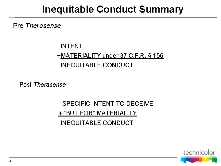 Inequitable Conduct Summary Pre Therasense INTENT +MATERIALITY under 37 C. F. R. § 156