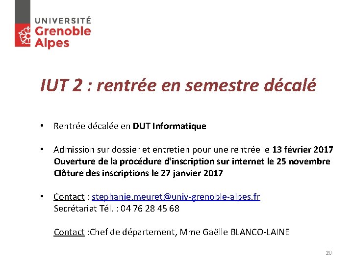 IUT 2 : rentrée en semestre décalé • Rentrée décalée en DUT Informatique •