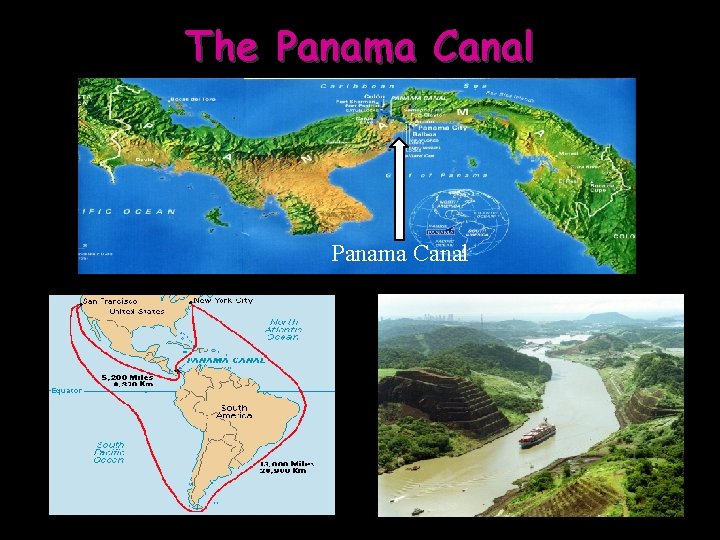 The Panama Canal 