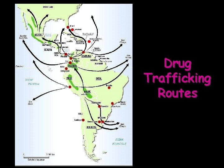 Drug Trafficking Routes 