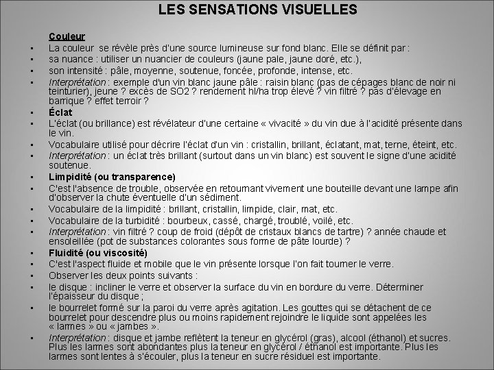 LES SENSATIONS VISUELLES • • • • • Couleur La couleur se révèle près