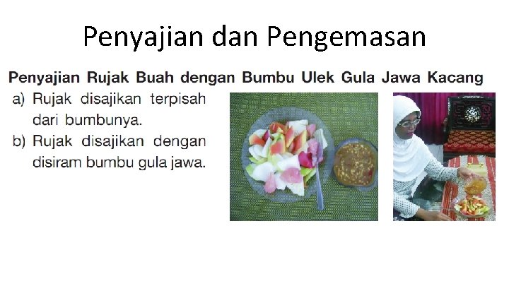 Penyajian dan Pengemasan 