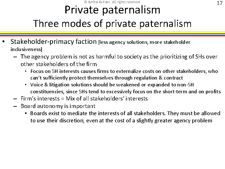 © Amitai Aviram. All rights reserved. Private paternalism 17 Three modes of private paternalism