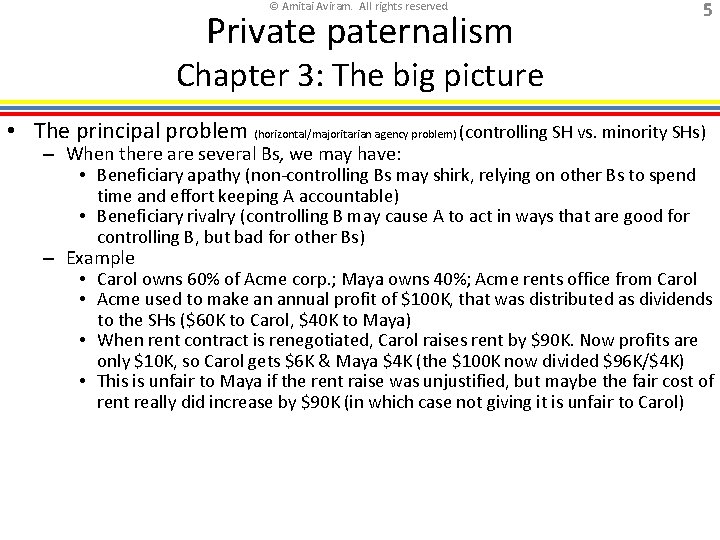 © Amitai Aviram. All rights reserved. Private paternalism 5 Chapter 3: The big picture