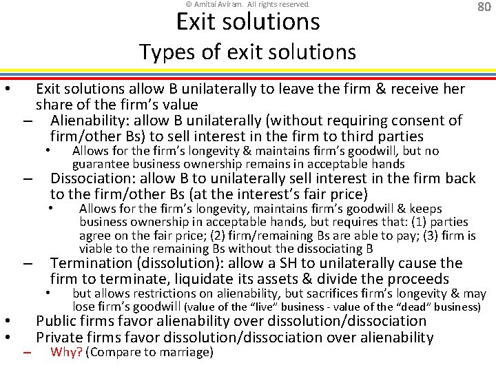 © Amitai Aviram. All rights reserved. Exit solutions 80 Types of exit solutions •