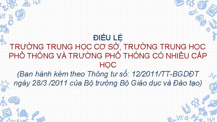 ĐIỀU LỆ TRƯỜNG TRUNG HỌC CƠ SỞ, TRƯỜNG TRUNG HỌC PHỔ THÔNG VÀ TRƯỜNG