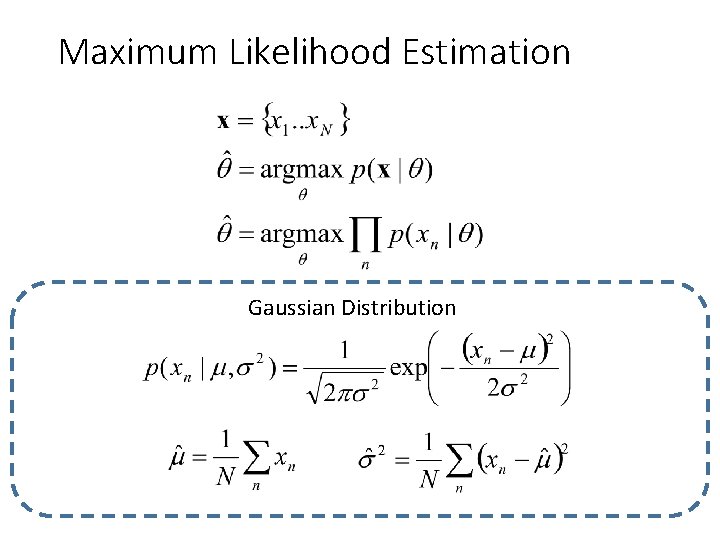 Maximum Likelihood Estimation Gaussian Distribution 