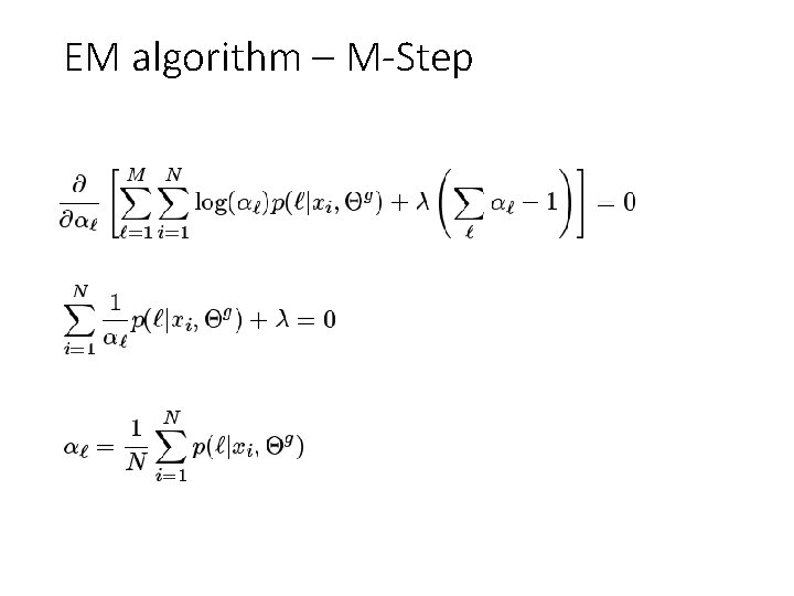 EM algorithm – M-Step 