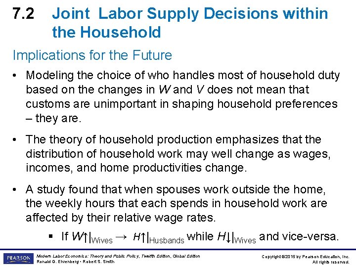 7. 2 Joint Labor Supply Decisions within the Household Implications for the Future •