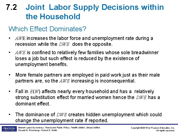 7. 2 Joint Labor Supply Decisions within the Household Which Effect Dominates? • AWE