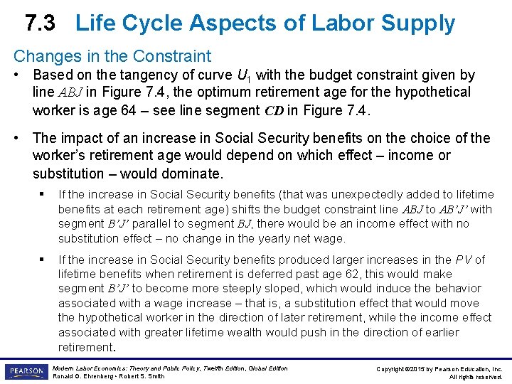 7. 3 Life Cycle Aspects of Labor Supply Changes in the Constraint • Based