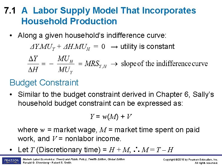 7. 1 A Labor Supply Model That Incorporates Household Production • Along a given