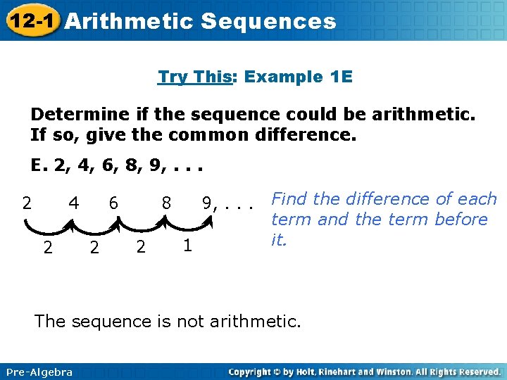 12 -1 Arithmetic Sequences Try This: Example 1 E Determine if the sequence could 12 -1 Arithmetic Sequences Try This: Example 1 E Determine if the sequence could