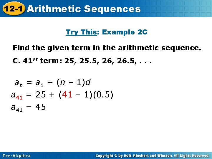 12 -1 Arithmetic Sequences Try This: Example 2 C Find the given term in 12 -1 Arithmetic Sequences Try This: Example 2 C Find the given term in