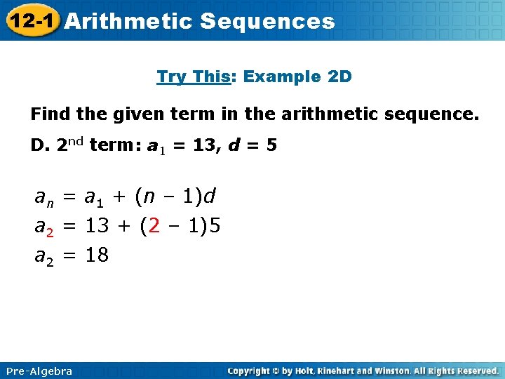 12 -1 Arithmetic Sequences Try This: Example 2 D Find the given term in 12 -1 Arithmetic Sequences Try This: Example 2 D Find the given term in
