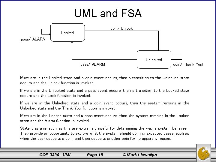 UML and FSA coin/ Unlock Locked pass/ ALARM Unlocked pass/ ALARM coin/ Thank You!