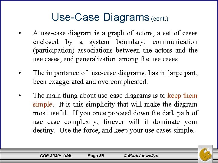 Use-Case Diagrams (cont. ) • A use-case diagram is a graph of actors, a